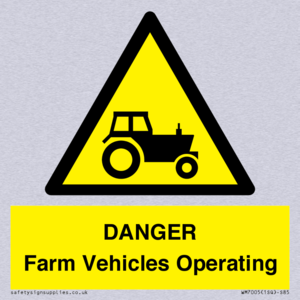 DANGER Farm Vehicles Operating